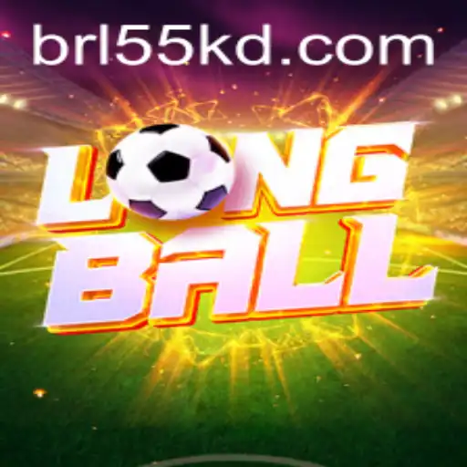 Exploring the Exciting World of LongBall with 55KD.COM
